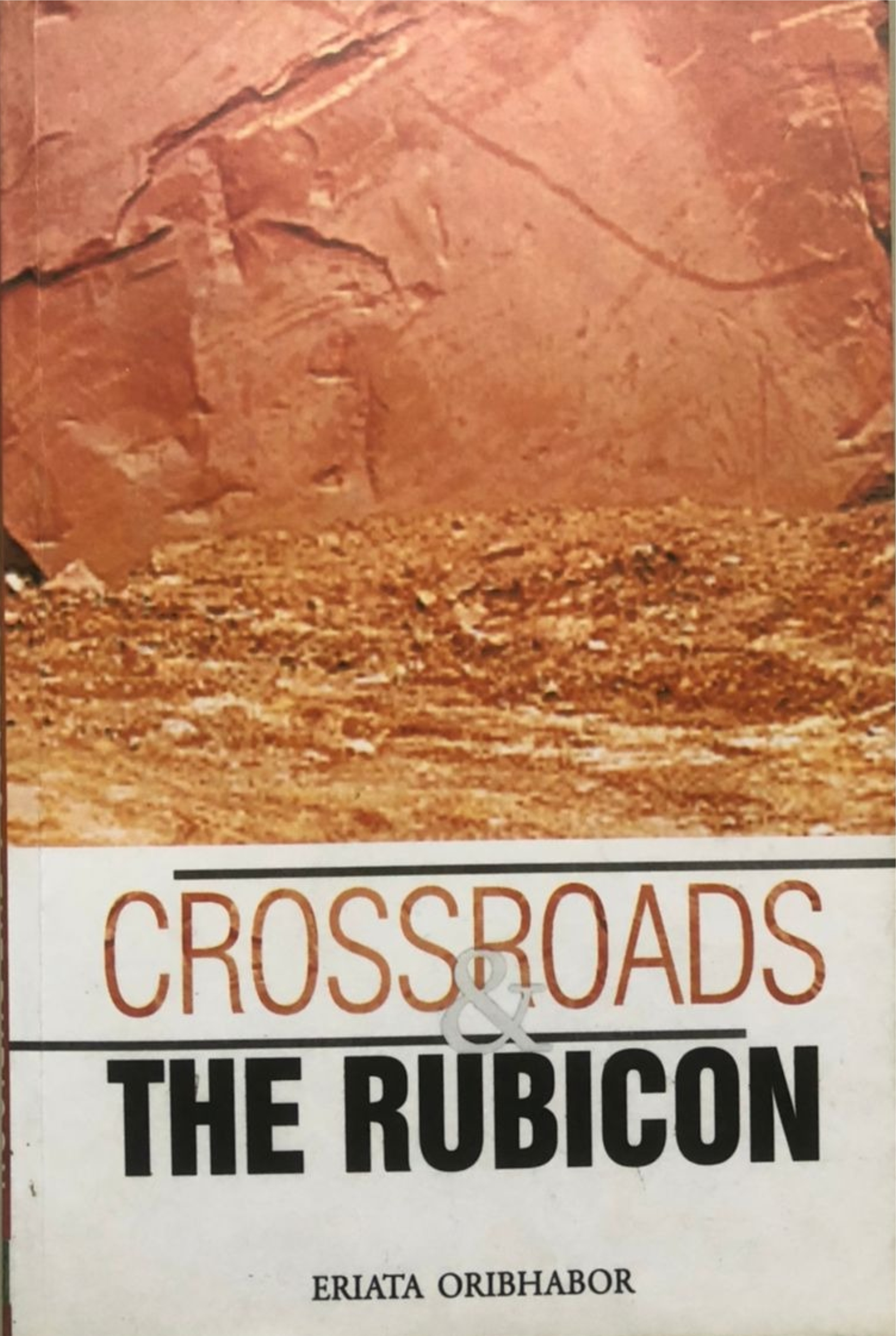 CROSSROADS AND THE RUBICON (2014)