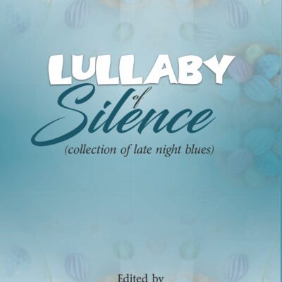 LULLABY OF SILENCE