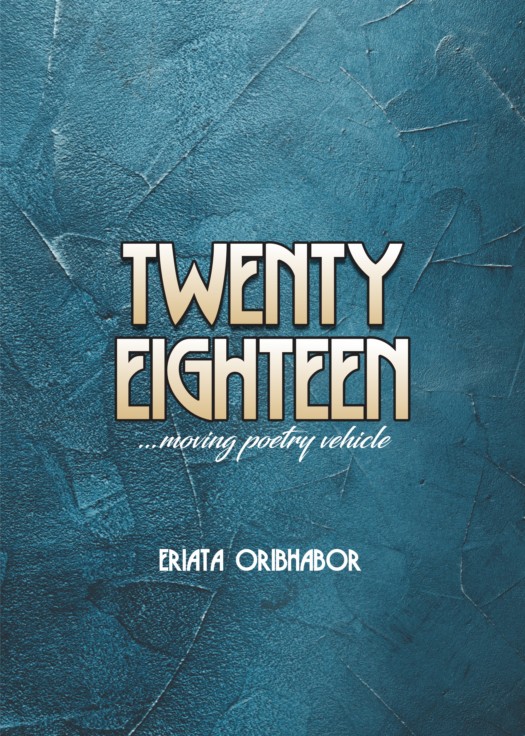 TWENTY EIGHTEEN (MOVING POETRY VEHICLE) (2020)